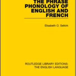 The Phrase Phonology of English and French The Phrase Phonology of English and French