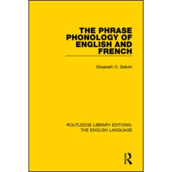 The Phrase Phonology of English and French The Phrase Phonology of English and French