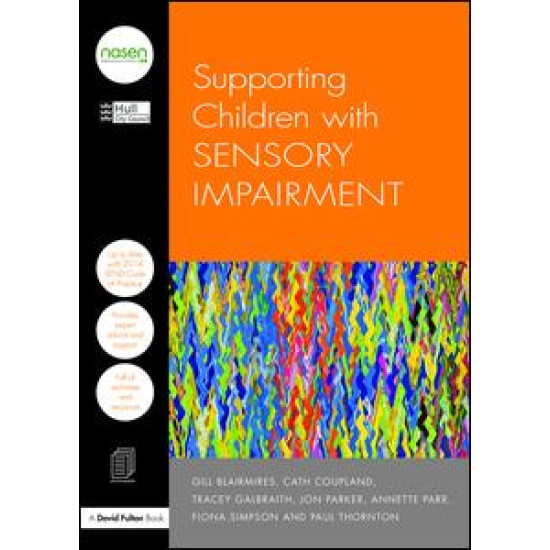 Supporting Children with Sensory Impairment