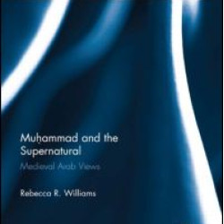 Muhammad and the Supernatural