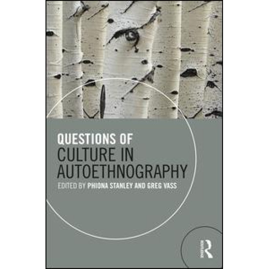 Questions of Culture in Autoethnography