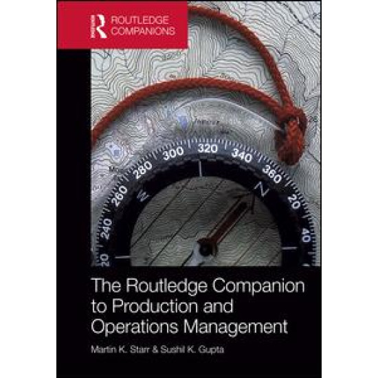 The Routledge Companion to Production and Operations Management