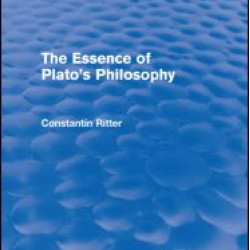 The Essence of Plato's Philosophy The Essence of Plato's Philosophy