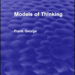 Models of Thinking Models of Thinking