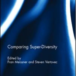 Comparing Super-Diversity Comparing Super-Diversity
