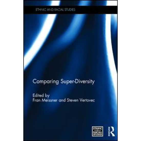 Comparing Super-Diversity Comparing Super-Diversity