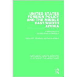 United States Foreign Policy and the Middle East/North Africa United States Foreign Policy and the Middle East/North Africa