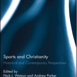 Sports and Christianity Sports and Christianity