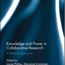 Knowledge and Power in Collaborative Research Knowledge and Power in Collaborative Research