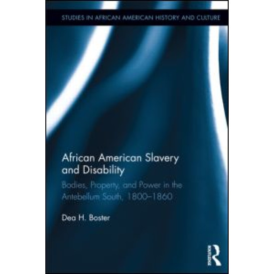 African American Slavery and Disability African American Slavery and Disability