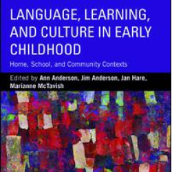 Language, Learning, and Culture in Early Childhood