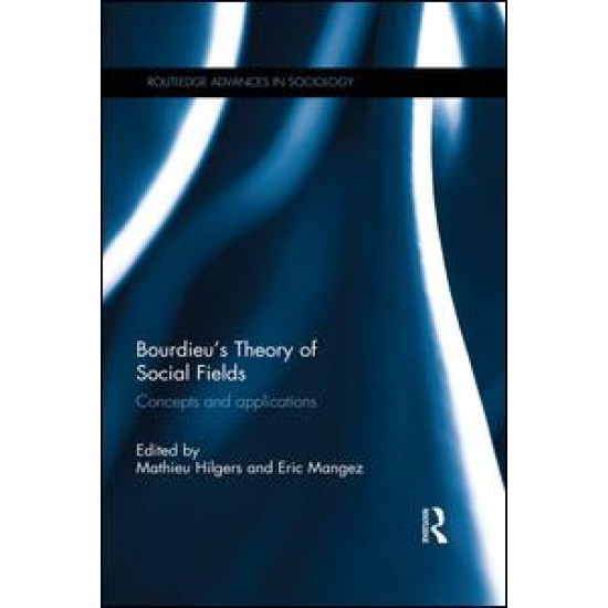 Bourdieu's Theory of Social Fields