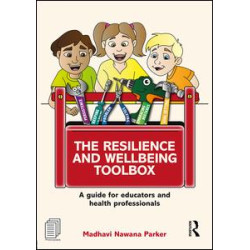 The Resilience and Wellbeing Toolbox