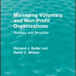 Managing Voluntary and Non-Profit Organizations Managing Voluntary and Non-Profit Organizations