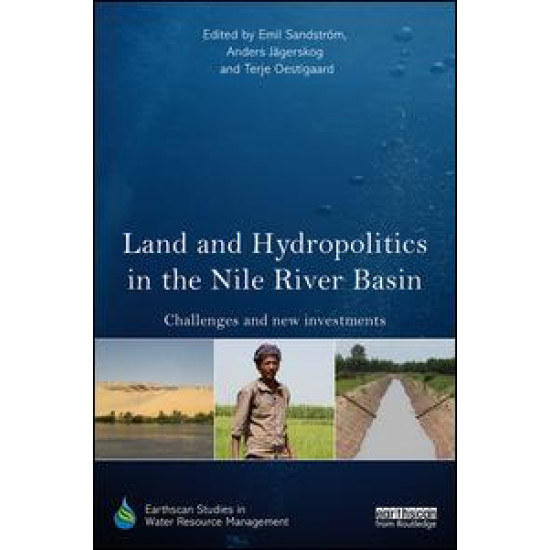 Land and Hydropolitics in the Nile River Basin