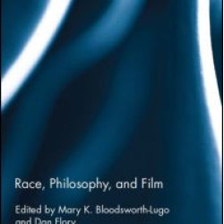 Race, Philosophy, and Film