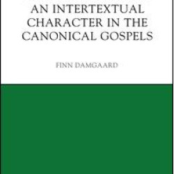 Rewriting Peter as an Intertextual Character in the Canonical Gospels