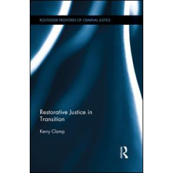 Restorative Justice in Transition Restorative Justice in Transition