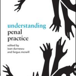 Understanding Penal Practice