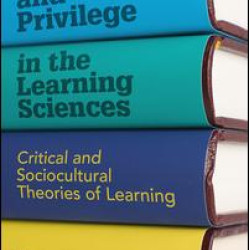 Power and Privilege in the Learning Sciences Power and Privilege in the Learning Sciences