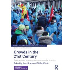Crowds in the 21st Century Crowds in the 21st Century