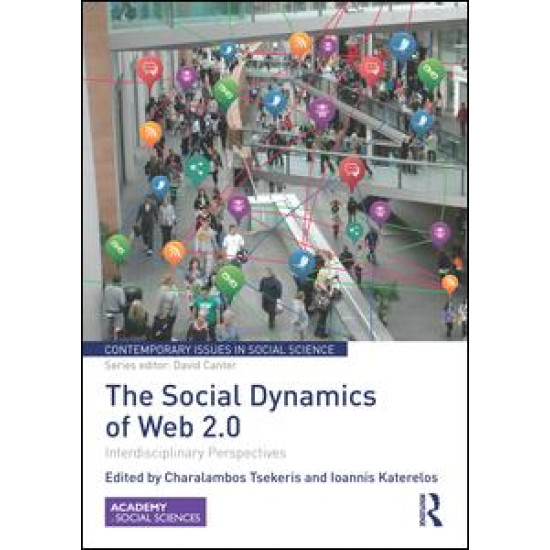 The Social Dynamics of Web 2.0 The Social Dynamics of Web 2.0