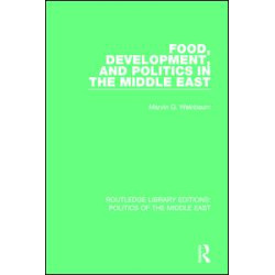 Food, Development, and Politics in the Middle East