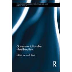 Governmentality after Neoliberalism
