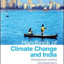 Handbook of Climate Change and India Handbook of Climate Change and India