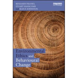 Environmental Ethics and Behavioural Change