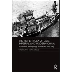 The Fisher Folk of Late Imperial and Modern China
