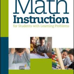 Math Instruction for Students with Learning Problems Math Instruction for Students with Learning Problems