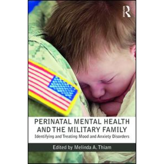 Perinatal Mental Health and the Military Family