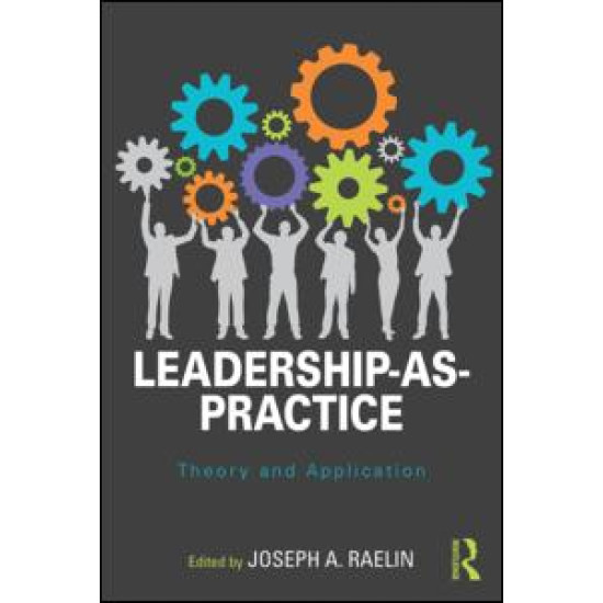Leadership-as-Practice Leadership-as-Practice