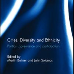 Cities, Diversity and Ethnicity Cities, Diversity and Ethnicity