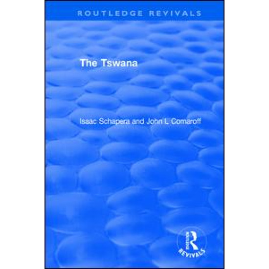 The Tswana The Tswana