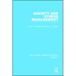 Anxiety and Stress Management Anxiety and Stress Management