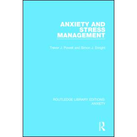 Anxiety and Stress Management Anxiety and Stress Management