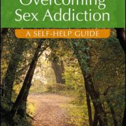 Overcoming Sex Addiction Overcoming Sex Addiction