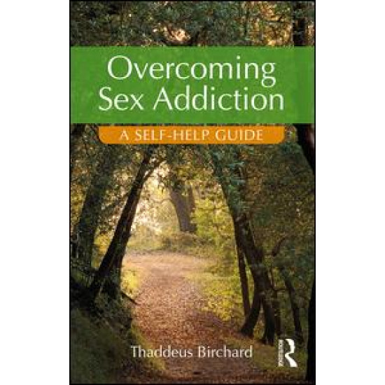 Overcoming Sex Addiction