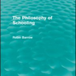 The Philosophy of Schooling The Philosophy of Schooling