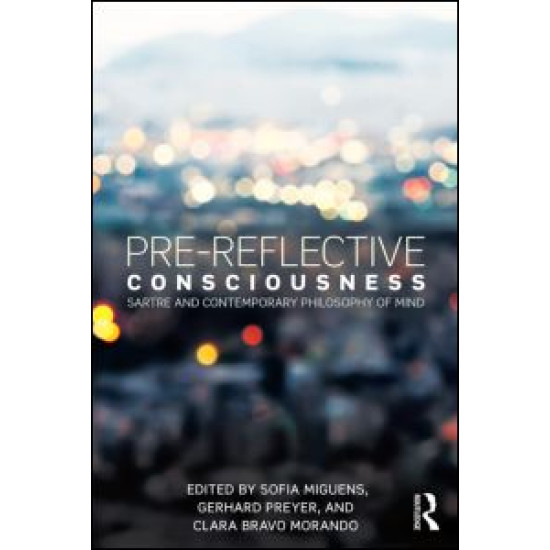 Pre-reflective Consciousness Pre-reflective Consciousness