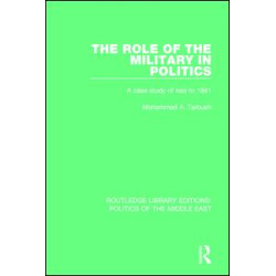 The Role of the Military in Politics The Role of the Military in Politics