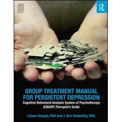 Group Treatment Manual for Persistent Depression Group Treatment Manual for Persistent Depression