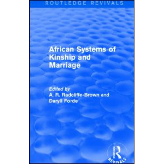 African Systems of Kinship and Marriage African Systems of Kinship and Marriage