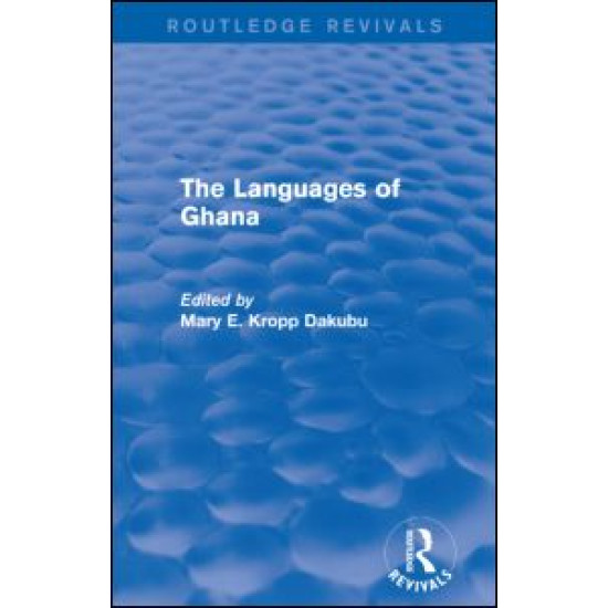 The Languages of Ghana The Languages of Ghana