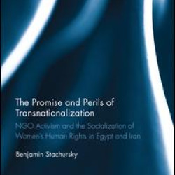The Promise and Perils of Transnationalization