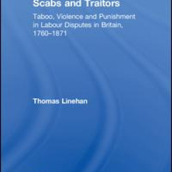 Scabs and Traitors Scabs and Traitors