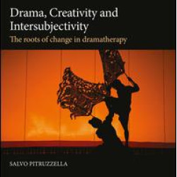 Drama, Creativity and Intersubjectivity Drama, Creativity and Intersubjectivity