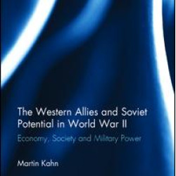 The Western Allies and Soviet Potential in World War II